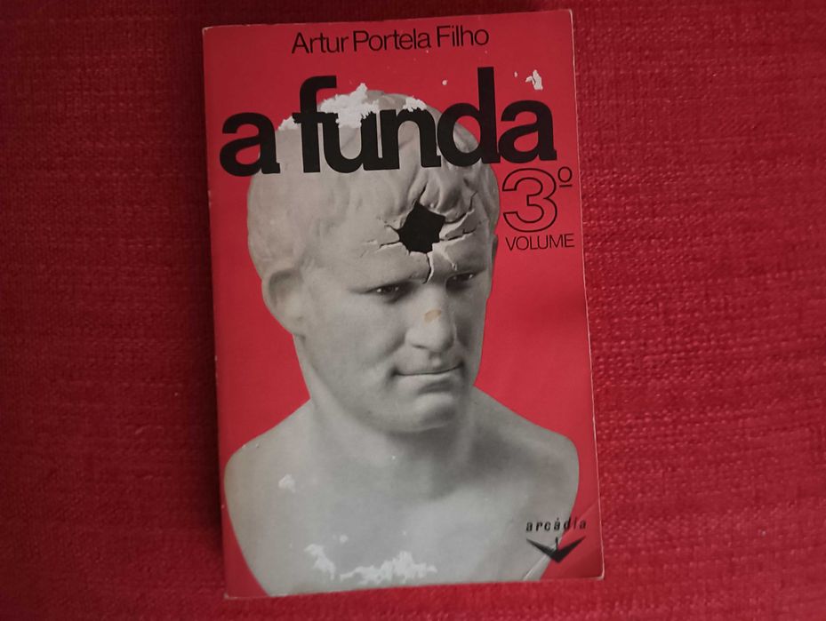A Funda - Volume 3 - Artur Portela Filho - Arcádia