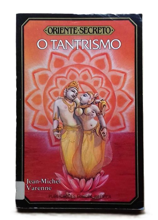 O Tantrismo, de Jean-Michel Varenne