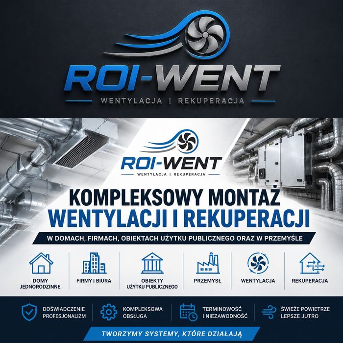 ROI-WENT – Kompleksowy montaż wentylacji i rekuperacji