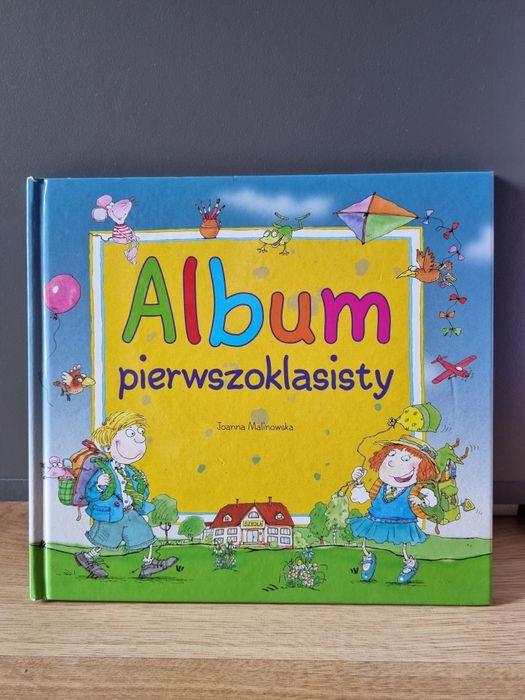 Album, książka dla Pierwszoklasisty, początek roku szkolnego