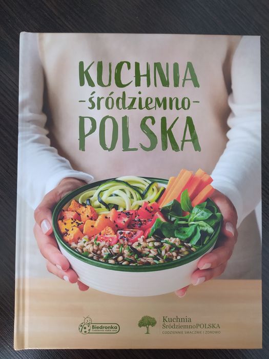 Kuchnia Śródziemno-Polska książka kucharska
