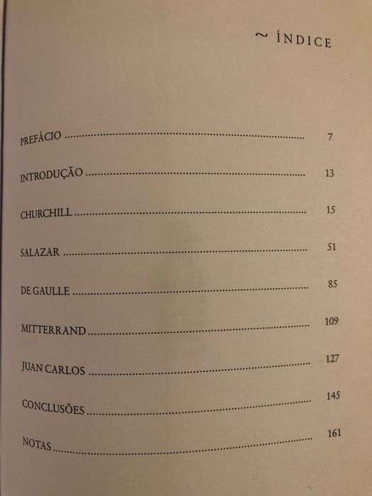 Bolívar / Churchill/ De Gaulle/ Salazar