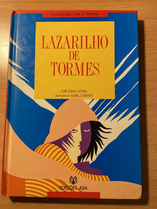 Lazarillo of Tormes - José Jorge Letria