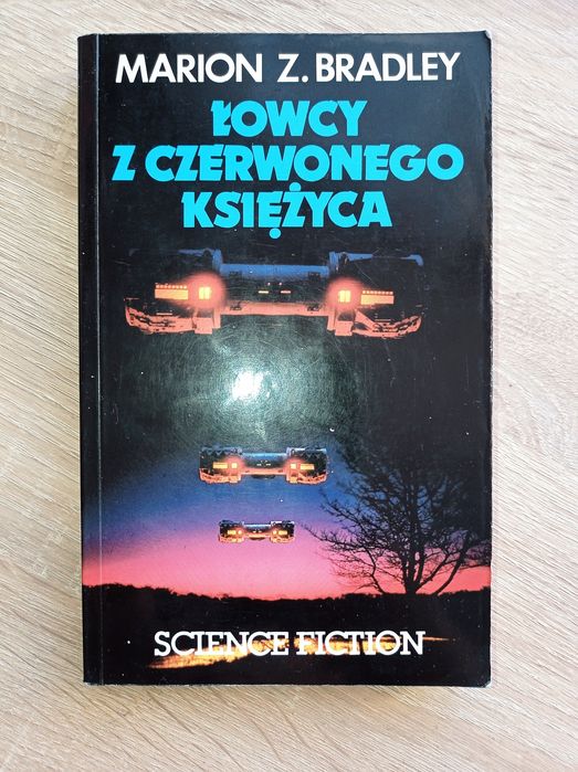 Łowcy z Czerwonego Księżyca Marion Z. Bradley