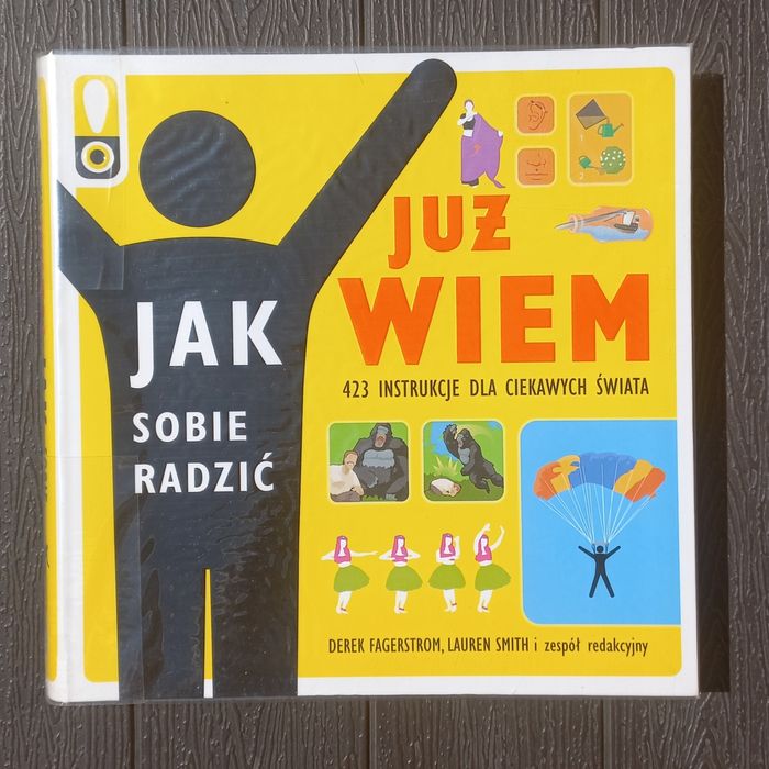 NOWA książka "Już wiem jak sobie radzić" - 423 instrukcje