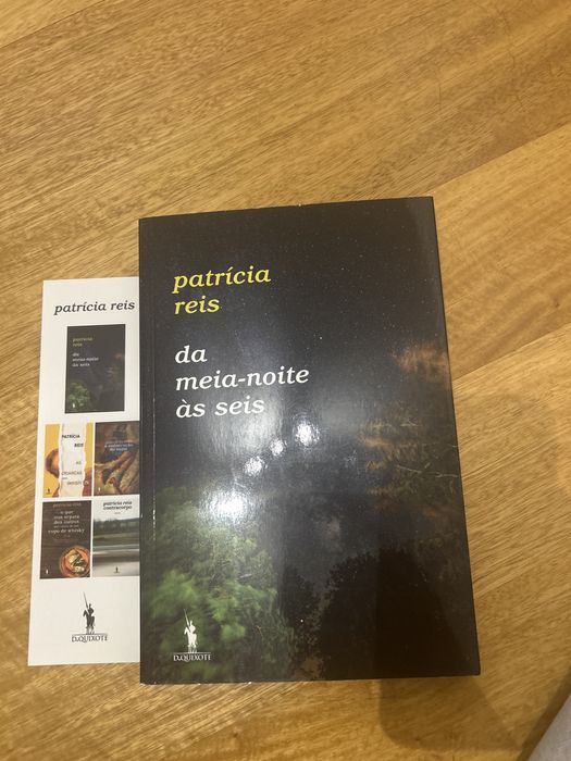 “da meia-noite às seis” - Patrícia Reis