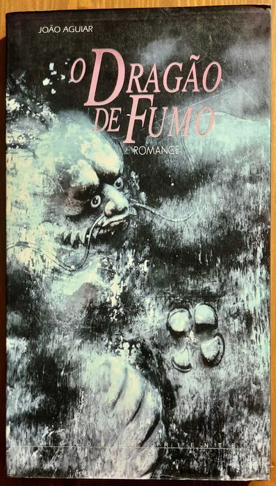 Livro - O Dragão de Fumo - João Aguiar