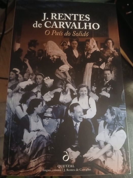 O país do solidó. J. Rentes de Carvalho. 2021. 1 edição