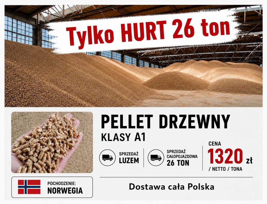 PELLET Drzewny Klasy A1 / 6mm - 26 ton- Dostawa Luzem - Duże Ilości - Wysoka jakość / Niska Cena