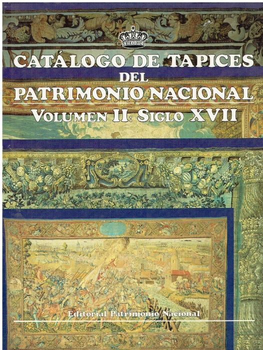 9488 Catálogo de Tapices del Patrimonio Nacional -2 Volumes