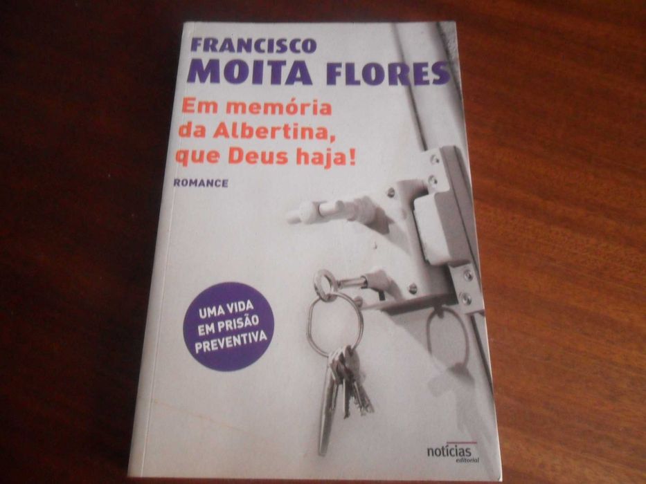 "Em Memória da Albertina, Que Deus Haja!" de Francisco Moita Flores