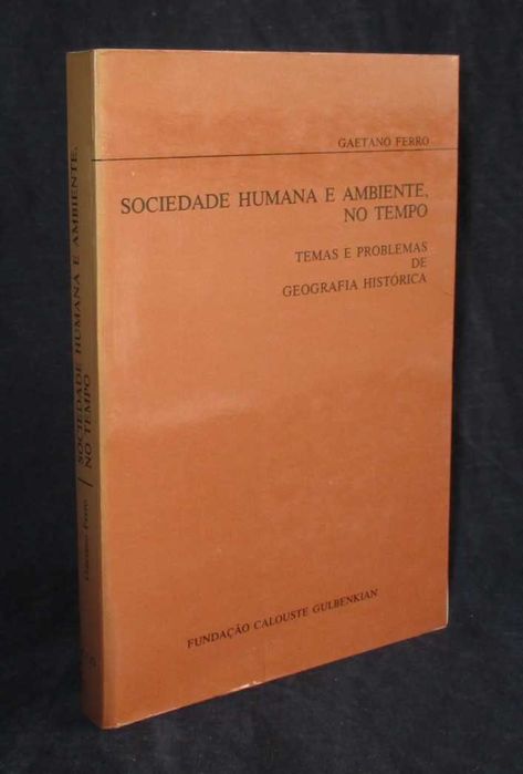 Livro Sociedade Humana e Ambiente no Tempo Gaetano Ferro