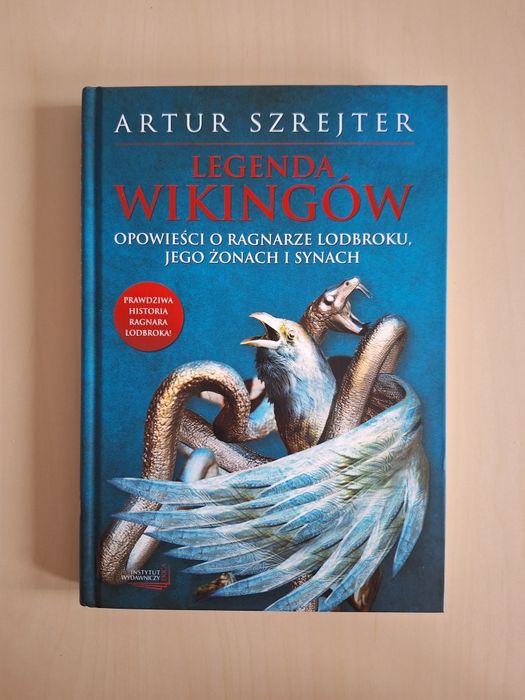 Artur Szrejter Legenda wikingów