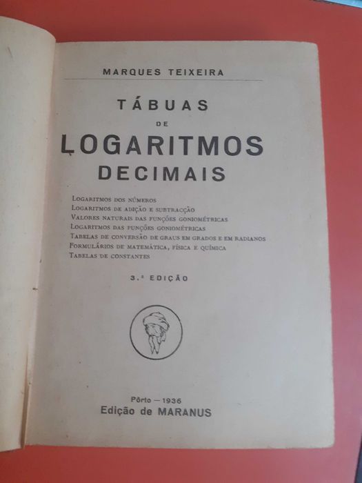 Tábuas de Logaritmos Décimais e  Tábua de Logaritmos (Cinco Décimas)