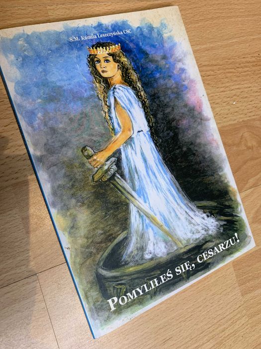 Książka Pomyliłeś się, Cesarzu!