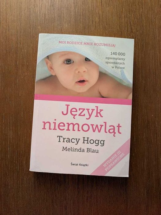 T. Hogg, M. Blau "Język niemowląt"