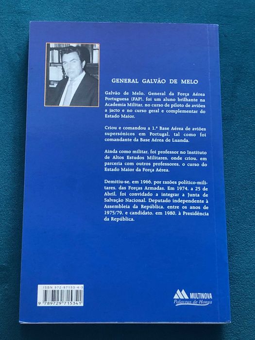 Um Militar na Política - General Galvão de Melo - LIVRO