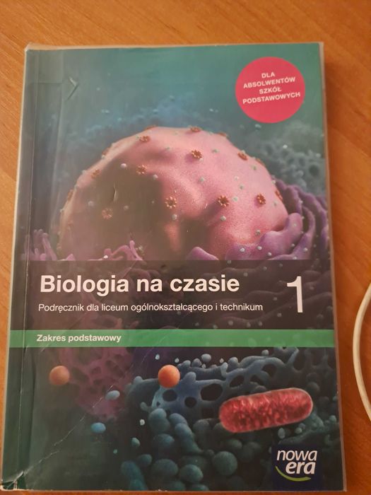 Biologia na czasie. Klasa 1. Zakres podstawowy.