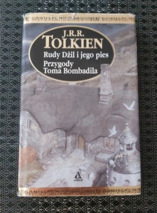 Rudy Dżil i jego pies Przygody Toma Bombadila Tolkien