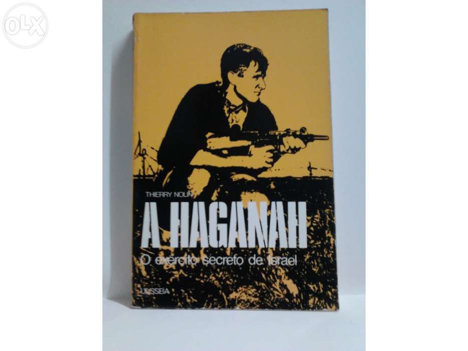 A Haganah o exercito secreto de Israel