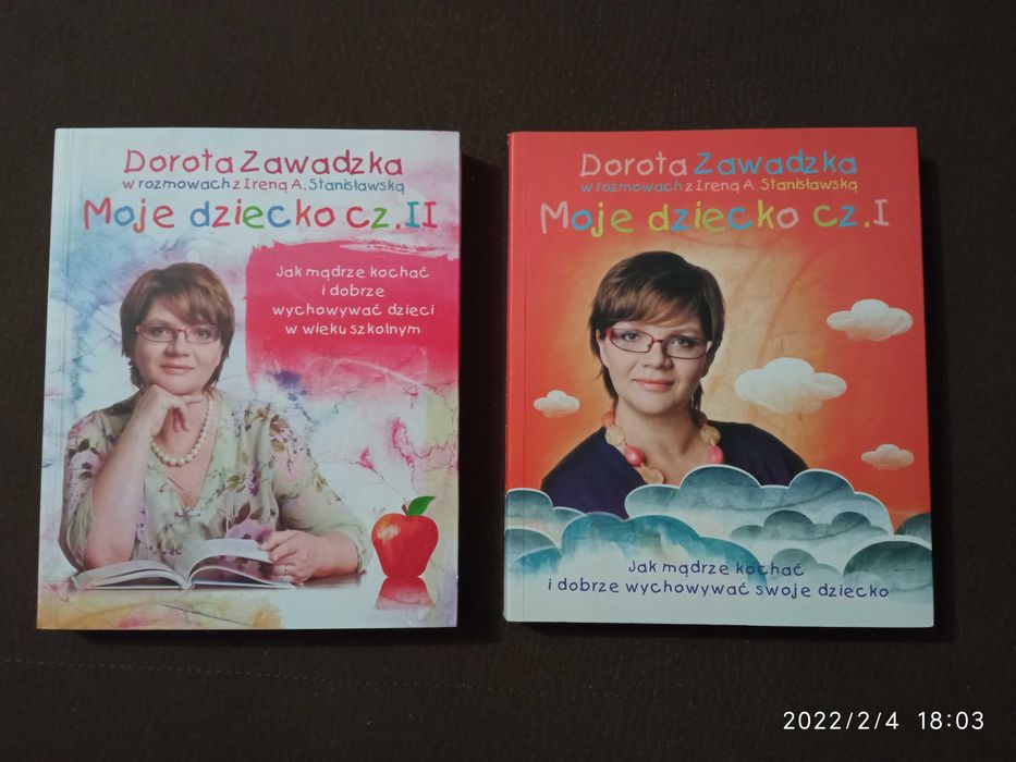 Dorota Zawadzka - Moje dziecko część 1 i 2