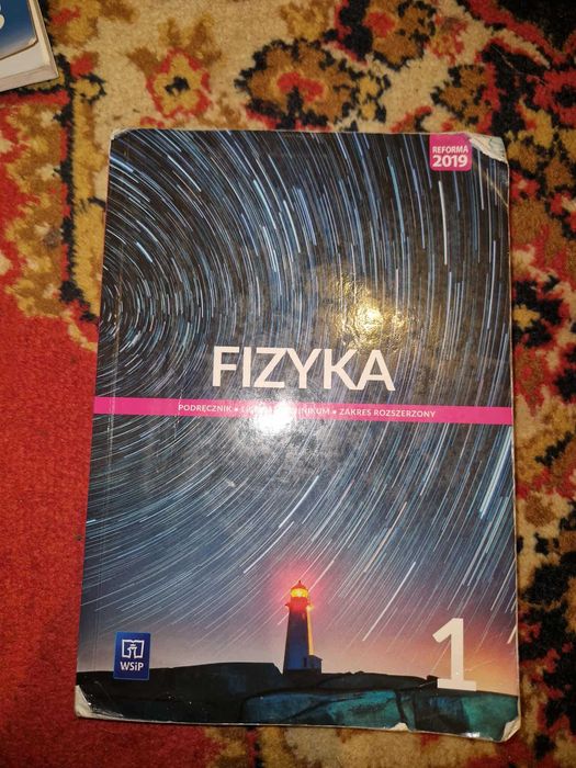 Fizyka klasa 1 zakres rozszerzony Podręcznik