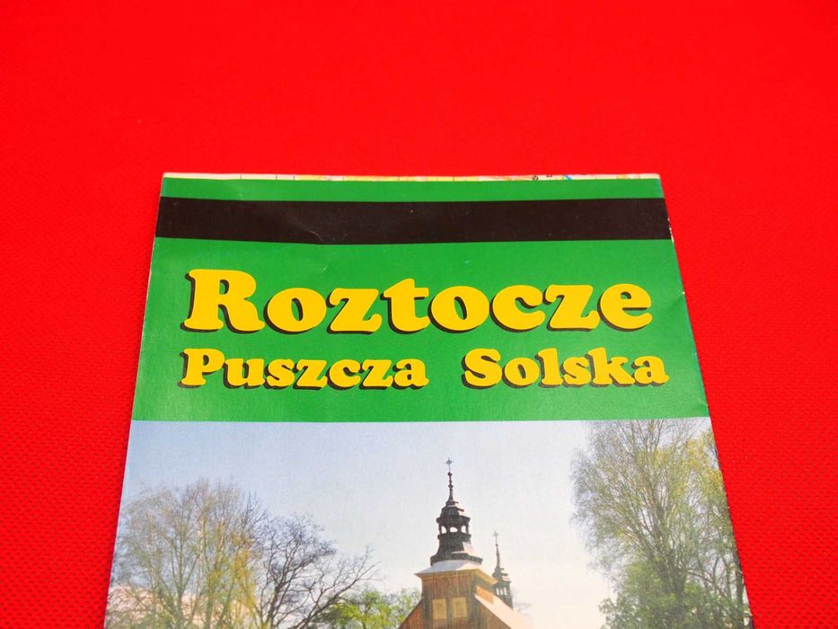 133 MAPA turystyczno-topograficzna ROZTOCZE  PUSZCZA SOLSKA nieużywana