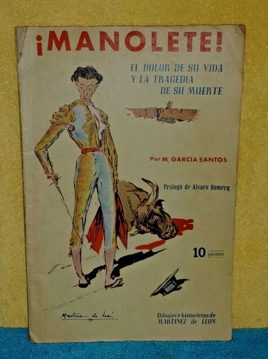 LIVRO - ¡Manolete! El dolor de su vida y la tragedia de su muerte 1948