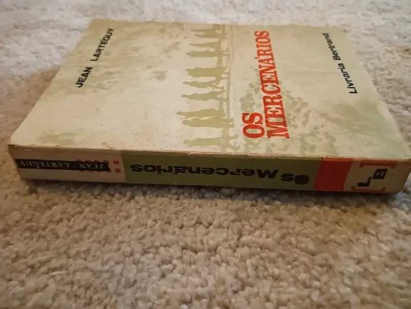 Os Mercenários, Jean Larteguy livro antigo Editora Livraria Bertrand*