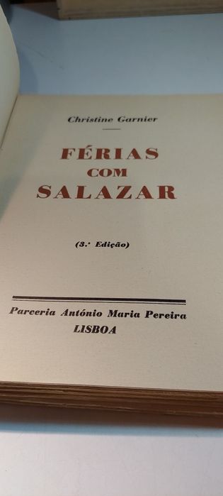 Férias com Salazar - Christine Garnier (3ª edição)