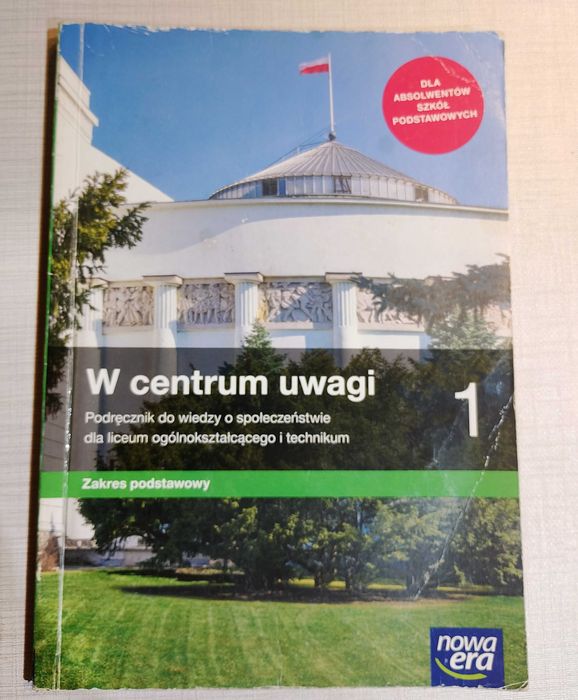 Wiedza o społeczeństwie (WOS) - W centrum uwagi 1 - Podręcznik dla liceum i technikum - zakres podstawowy