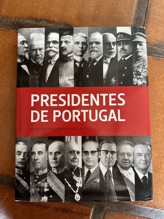 Livro Presidentes de Portugal - Museu da Presidência da república