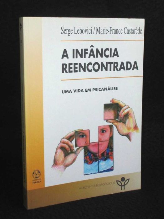 Livro A Infância Reencontrada Marie-France Castarède