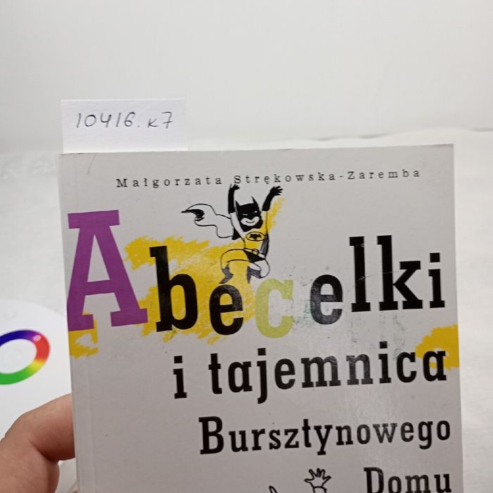 Abecelki i tajemnica Bursztynowego Domu. Magorzata Strkowska-Zaremba