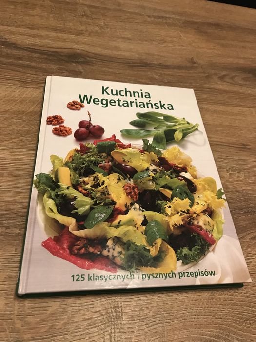 Ksiazka Kuchnia wegetariańska 125 klasycznych i pysznych przepisów