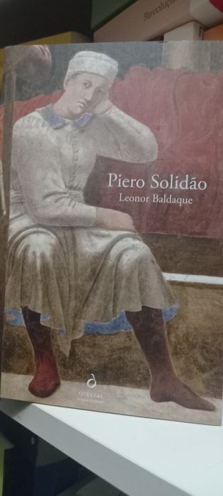 "Piero Solidão" - Leonor Baldaque