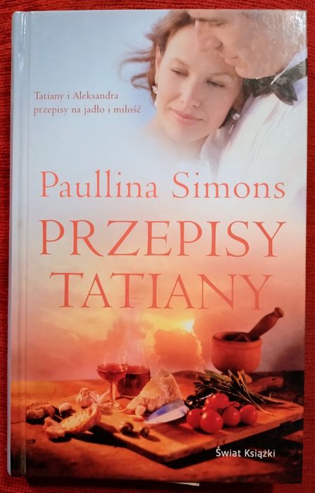 Przepisy Tatiany. Paullina Simons.