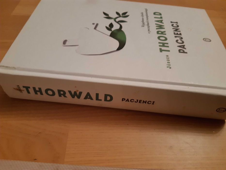 Jurgen Thorwald - Pacjenci