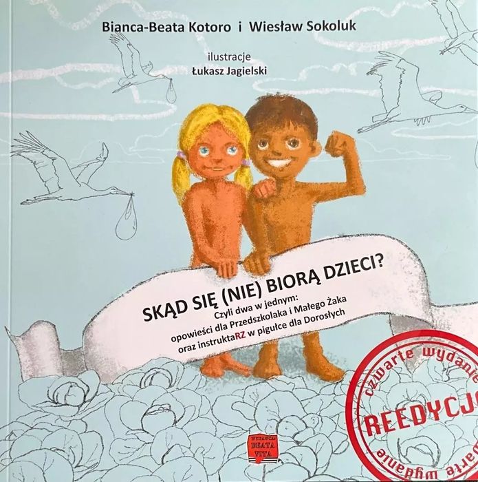 Skąd się nie biorą dzieci? w.4. Nowy Produkt