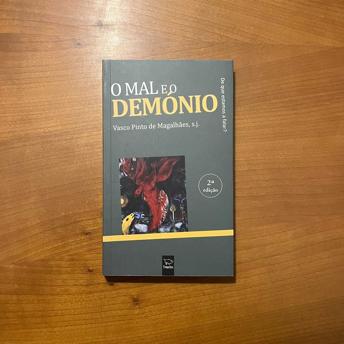 Vasco Pinto de Magalhães, s.j. - O Mal e o Demónio (envio grátis)