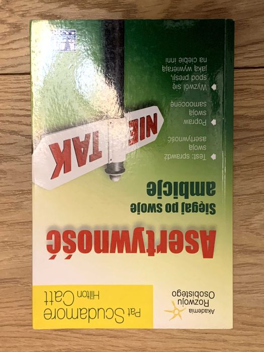 Asertywność. Sięgaj po swoje ambicje