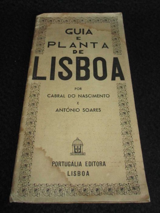 Livro Guia e Planta de Lisboa Cabral do Nascimento e António Soares