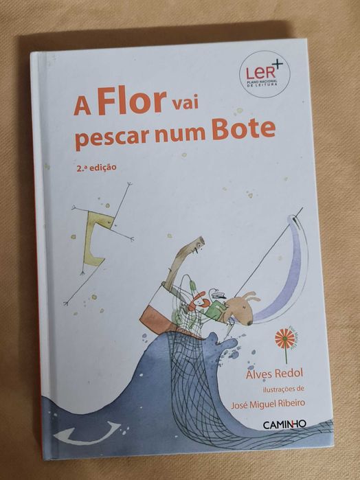 Livros " A Flor vai pescar num Bote" e " M. Flor abre livro Surpresas