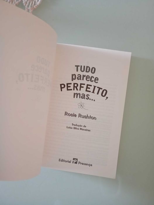 Rosie Rushton - Tudo Parece Perfeito, mas...
