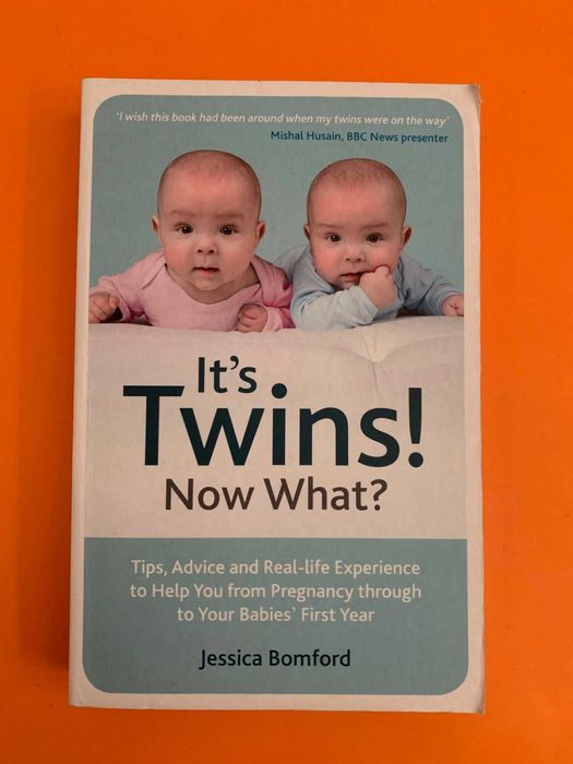 It´s Twins! Now What? -  Jessica Bomford