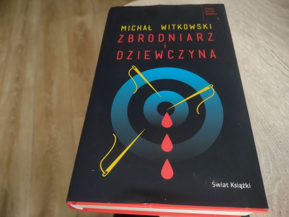 Michał Witkowski - Zbrodniarz i Dziewczyna