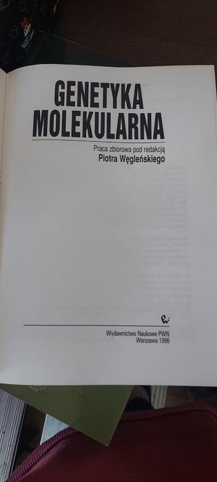 Genetyka Molekularna Piotr Węgleński