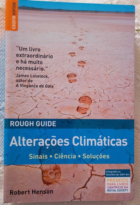 Alterações Climáticas: sinais - ciência - soluções, Robert Henson