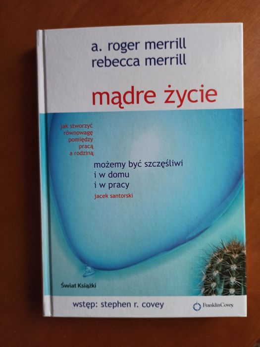 Mądre życie  A. Roger Merrill