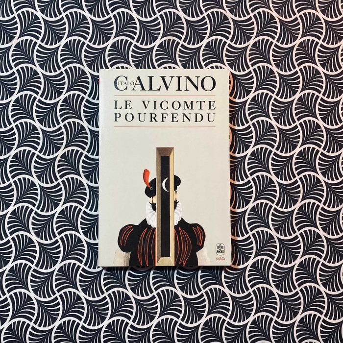Le Vicomte Pourfendu - Italo Calvino